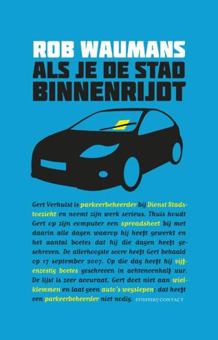 9789025436001 - Als je de stad binnenrijdt