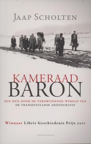 9789025438654 - Kameraad baron de hongaarse aristocratie in transsylvanië