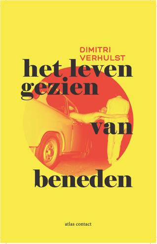 9789025449445 - Het leven gezien van beneden