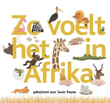 9789025749804 - Zo voelt het in afrika