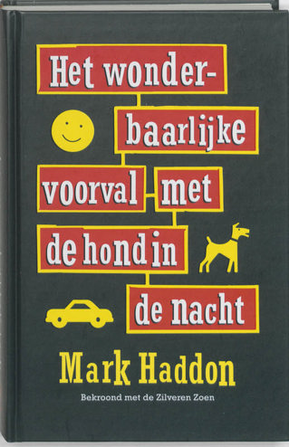 9789026126772 - Het wonderbaarlijke voorval met de hond in de nacht