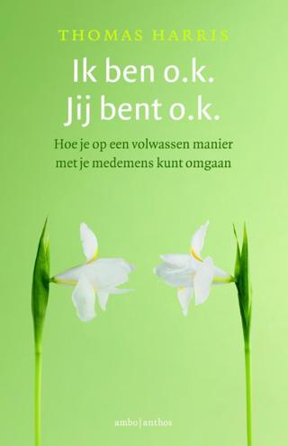 9789026328206 - Ik ben o.k., jij bent o.k.