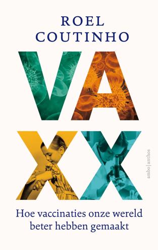 9789026352935 - VAXX. Hoe vaccinaties onze wereld beter hebben gemaakt