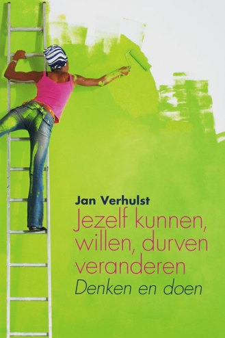 9789026517891 - Jezelf kunnen, willen, durven veranderen