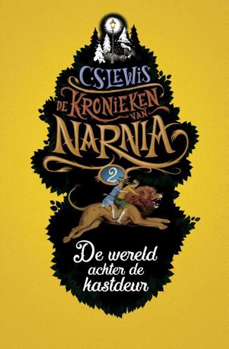9789026623554 - De Kronieken van Narnia 2 De wereld achter de kastdeur