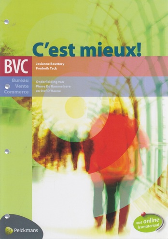 9789028944640 - C'est mieux! leerwerkboek (incl online ict)