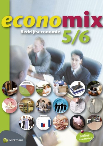 9789028949645 - Economix 5/6 bedrijfseconomie (leerwerkboek) (uitgave 2009)