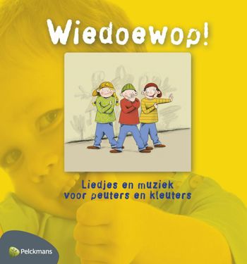 9789028962415 - Wiedoewop (inclusief audio-cd en kijkplaten)