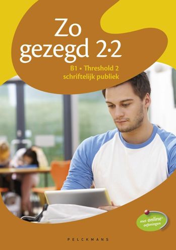 9789028982789 - Zo gezegd 2.2 B1 Threshold 2 schriftelijk publiek lwb