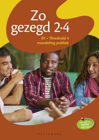 9789028984561 - Zo gezegd 2.4 B1 Threshold mondeling en schriftelijk lwb pakket