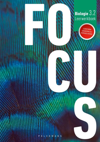 9789028989375 - Focus Biologie 3.2 leerwerkboek (incl Pelckmans Portaal)