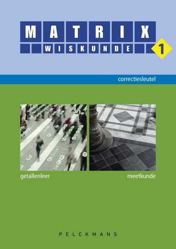 9789028997240 - Matrix wiskunde 1 correctiesleutel (hw 2019)