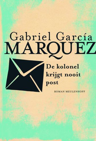 9789029083416 - De kolonel krijgt nooit post