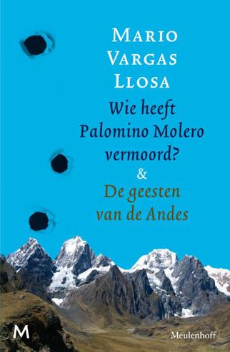9789029086523 - Wie heeft palomino molero vermoord & de geesten van de andes (2 titels, 1 band)