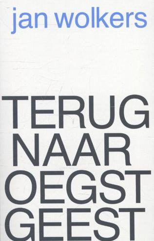 9789029089555 - Terug naar Oegstgeest / Heruitgave