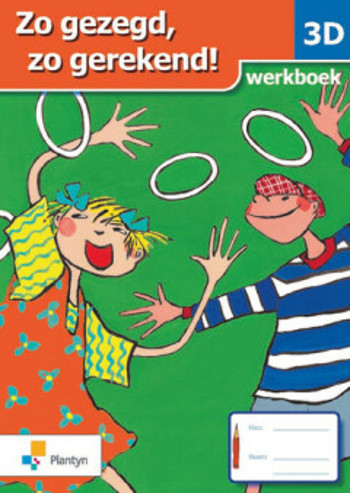 9789030127253 - Zo gezegd, zo gerekend! 3de werkboek