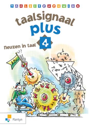 9789030133308 - Taalsignaal plus neuzen in taal 4 werkboek