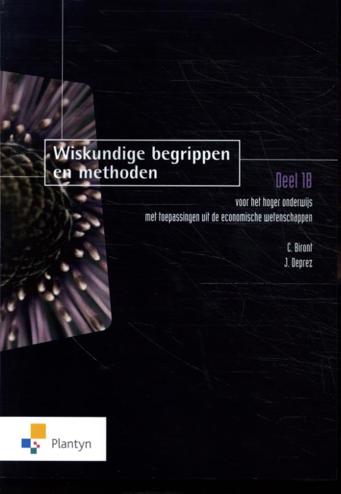 9789030136873 - Wiskundige begrippen en methoden deel 1B