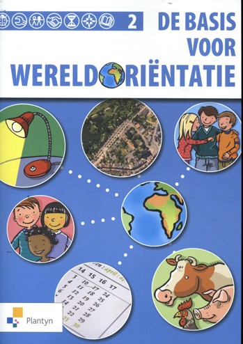9789030136927 - De Basis voor Wereldoriëntatie 2 leerwerkboek