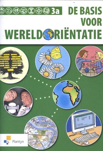 9789030136934 - De Basis voor Wereldoriëntatie 3a leerwerkboek