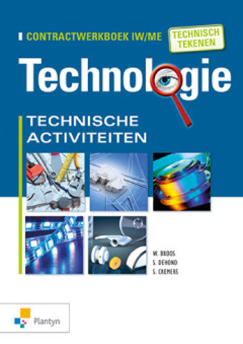 9789030140733 - Technische activiteiten contractwkbk iw-me techn tek (+ict)