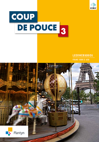 9789030143178 - Coup de Pouce 3 aso leerwerkboek (incl scoodle)