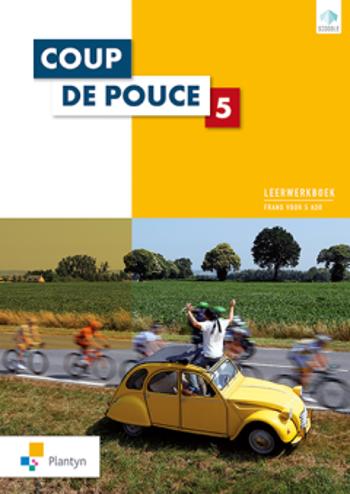 9789030143185 - Coup de Pouce 5 aso leerwerkboek (incl scoodle)