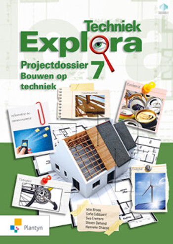 9789030151913 - Techniek explora projectdossier 7 (incl scoodle)