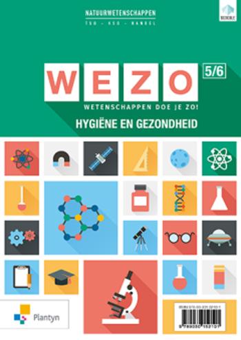 9789030152101 - WEZO Wetenschappen doe je zo 5/6 handel hyg/gez (+ scoodle)