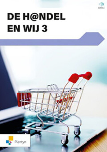 9789030152637 - De h@ndel en wij 3 leerwerkboek (incl Scoodle)