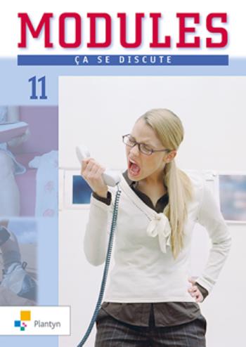 9789030188124 - Modules 11 ca ce discute (version bleue)