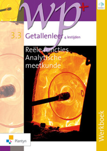 9789030191902 - WP+ 3.3 getallenleer reele func anal meetk 4u wb (incl ict)
