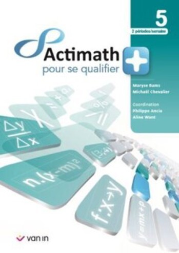 9789030685432 - Actimath pour se qualifier + 5 (2 p/s) livre-cahier