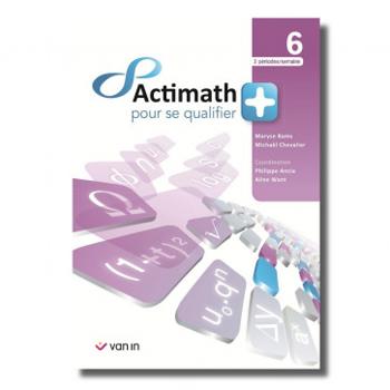 9789030686064 - Actimath pour se qualifier + 6 (2 p/s) livre-cahier
