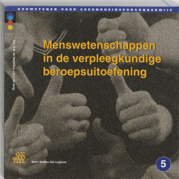 9789031325726 - Menswetenschappen in de verpleegkundige beroepsuitoefening 5