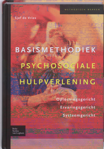 9789031352432 - Basismethodiek psychosociale hulpverlening