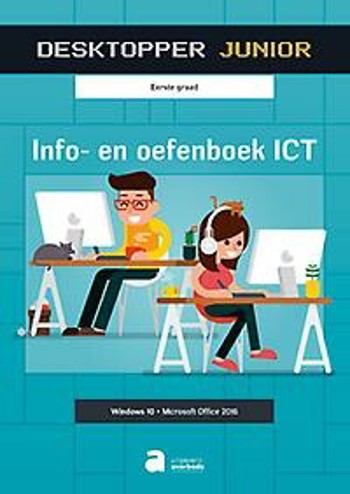 9789031717491 - Desktopper junior info- en oefenb ict windows 10/office 2016