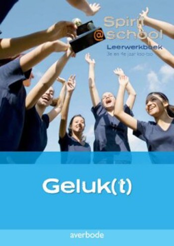 9789031731961 - Spirit@school 2de graad Geluk(t)