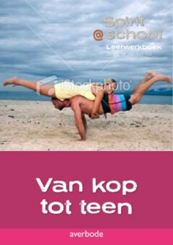 9789031731985 - Spirit@school 2de graad Van kop tot teen