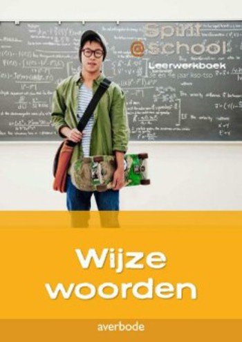 9789031732029 - Spirit@school 2de graad Wijze woorden