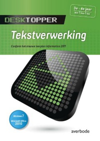 9789031732463 - Desktopper tekstverwerking windows 7 office 2010