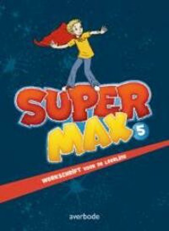 9789031732821 - Super Max werkschrift 5e leerjaar