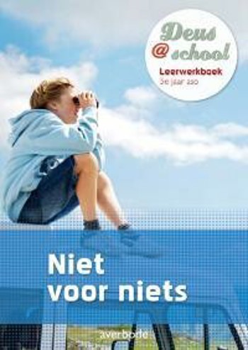9789031734337 - Deus@school 5e jaar Niet voor niets