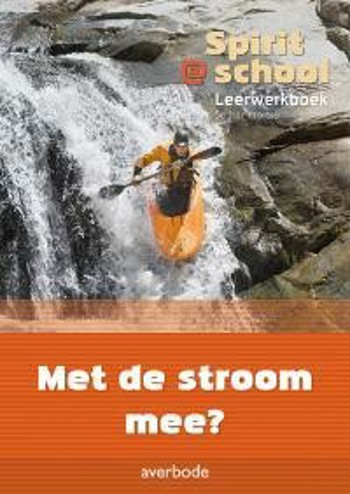 9789031734405 - Spirit@school 3de graad Met de stroom mee?