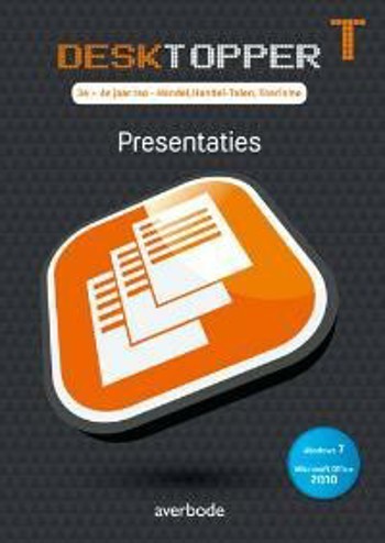 9789031734610 - Desktopper T presentaties (windows 7/office 2010)