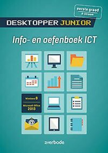 9789031738021 - Desktopper junior info- en oefenbk ict windows 8/office 2013