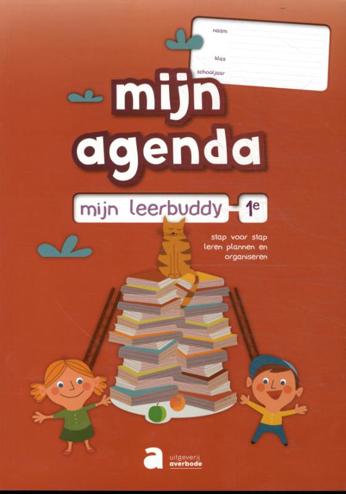 9789031740512 - Mijn agenda mijn leerbuddy 1e leerjaar