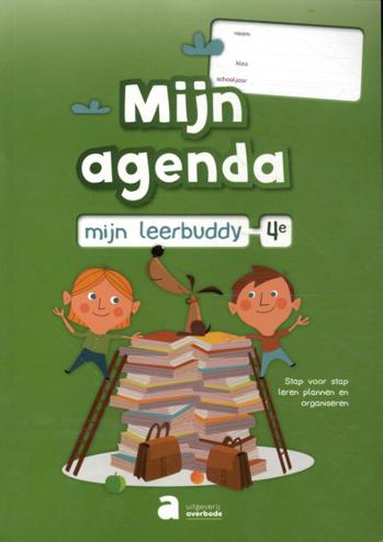 9789031740543 - Mijn agenda mijn leerbuddy 4e leerjaar