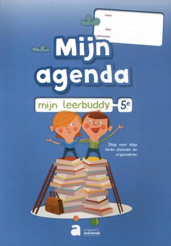 9789031740550 - Mijn agenda mijn leerbuddy 5e leerjaar