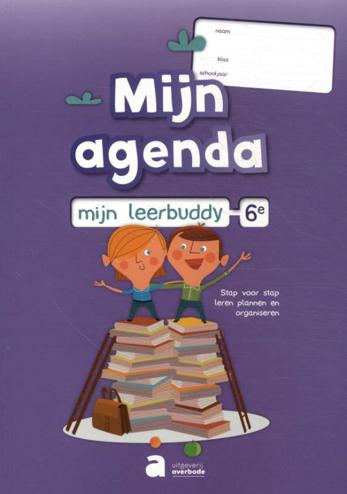 9789031740567 - Mijn agenda mijn leerbuddy 6e leerjaar
